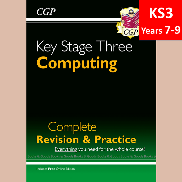 KS3 Years 7-9 Computing Complete Revision and Practice with Answers CGP