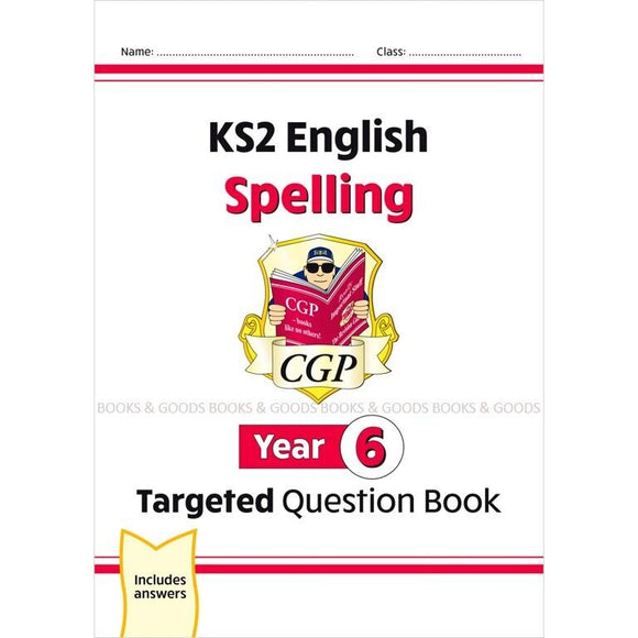 New KS2 SATS English Year 6 Spelling Targeted Question Book with Answer CGP
