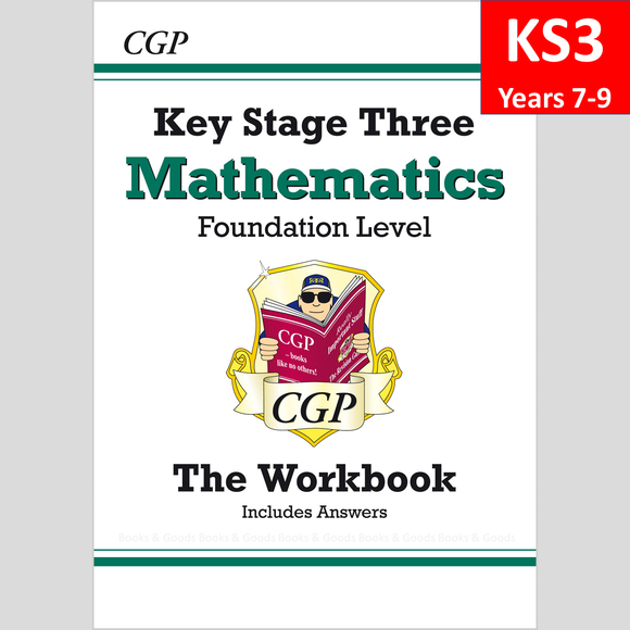 KS3 Maths Workbook with Answer Foundation Level Years 7-9 CGP