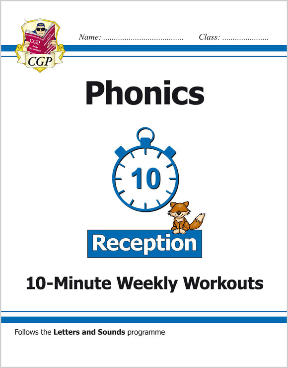 Ages 4-5 English Phonics 10 Minute Weekly Workouts Reception Level CGP
