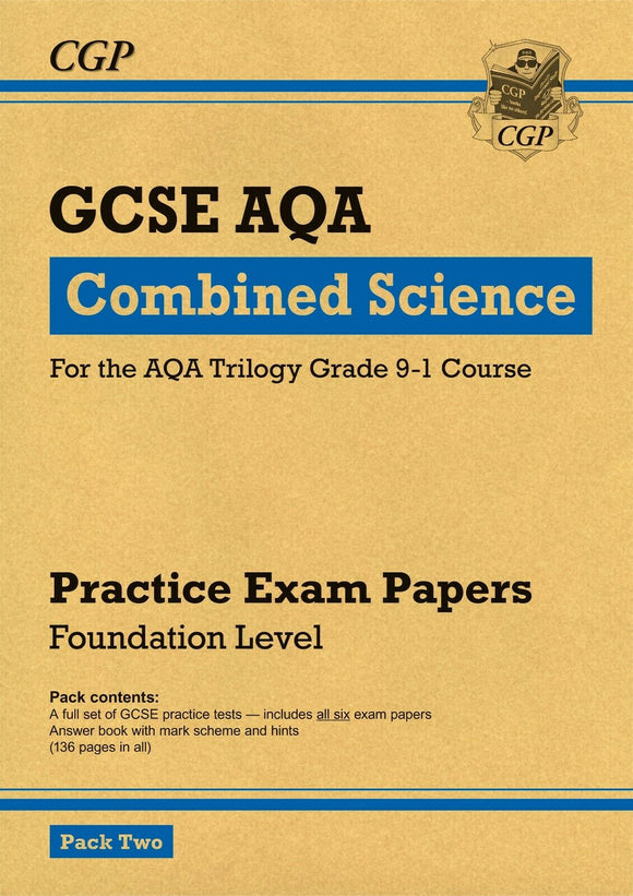 Grade 9-1 GCSE Combined Science AQA Practice Papers: Foundation Pack 2 CGP