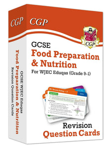 GCSE Food Preparation & Nutrition WJEC Eduqas Revision Question Cards CGP