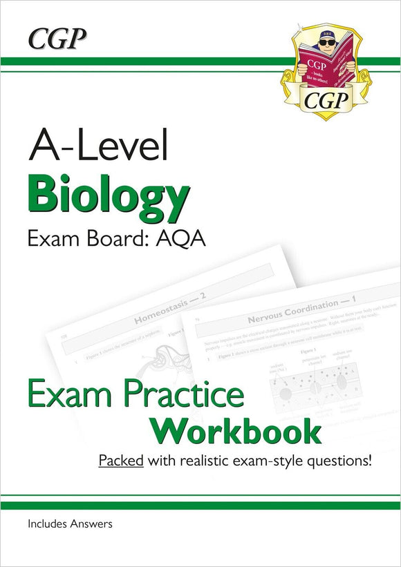 A-Level Biology: AQA Year 1 & 2 Exam Practice Workbook with Answers Cgp Science