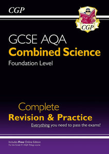 New 9-1 GCSE Combined Science: AQA Foundation Complete Revision & Practice CGP