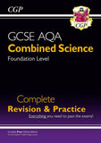 New 9-1 GCSE Combined Science: AQA Foundation Complete Revision & Practice CGP