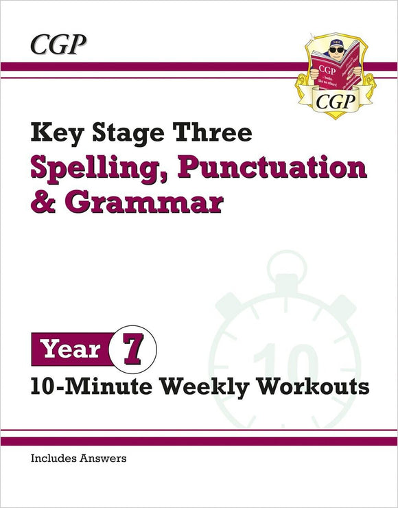New KS3 English Year 7 Spelling Punctuation Grammar 10-Minute Workouts Cgp 2023