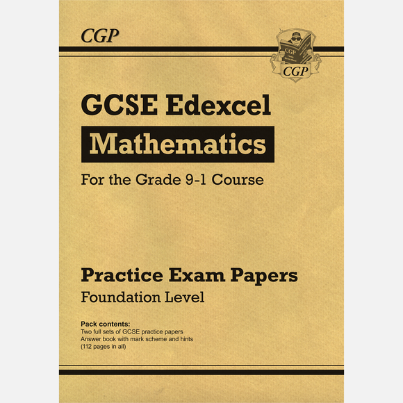 GCSE Maths Edexcel Practice Papers: Foundation Grade 9-1 Course CGP