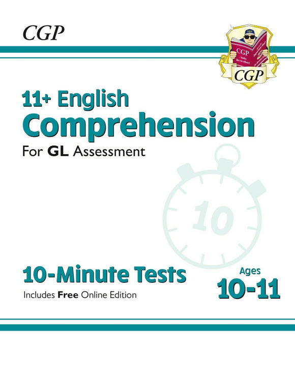 11 Plus GL 10-Minute Tests English Comprehension with Answer CGP
