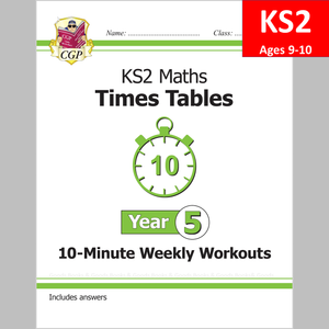 KS2 Year 5  Maths Times Tables 10 Minute Weekly Workout with Answer CGP