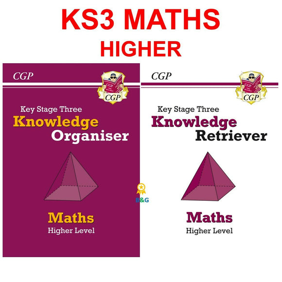 KS3 Maths Knowledge Organiser and Retriever Higher Level Years 7-9 CGP