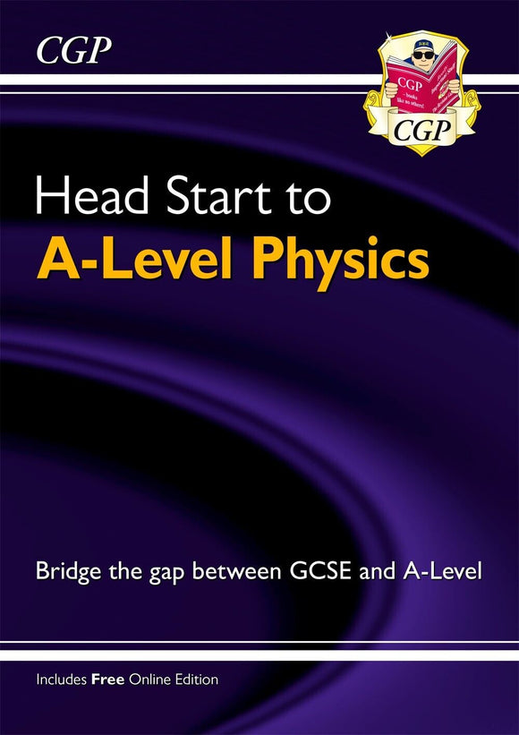 Head Start to A-Level Physics Years 12-13 Cgp 2021