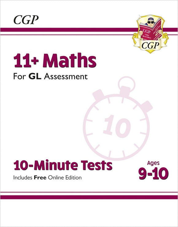 11+ Plus Year 5 Maths GL 10-Minute Tests Workbook with Answer Ages 9-10 Cgp