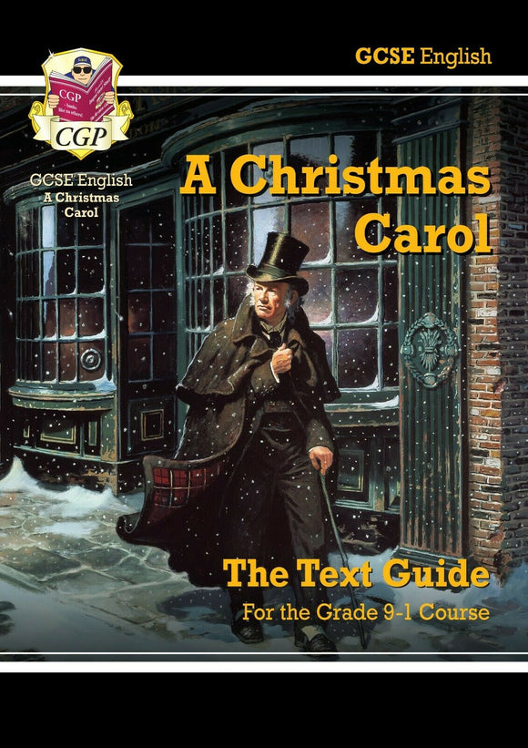 GCSE Grade 9-1  English Text Guide - A Christmas Carol CGP