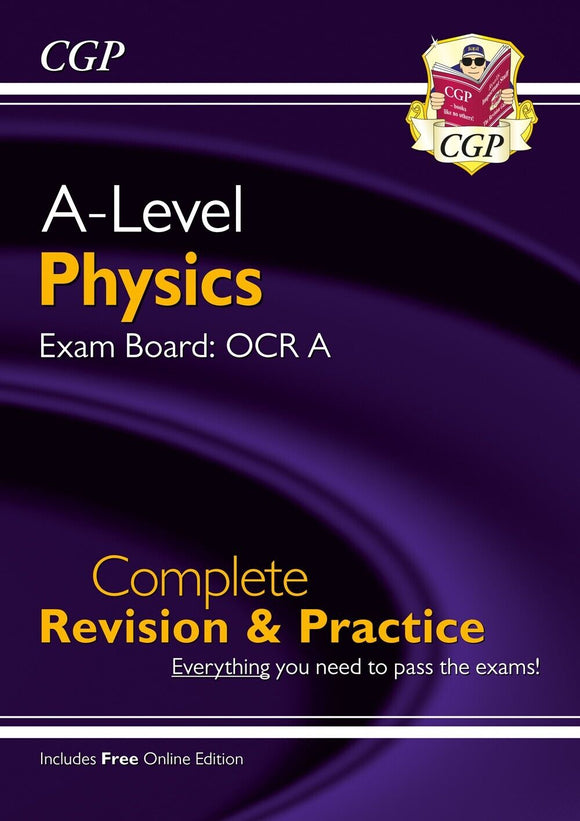 A-Level Physics: OCR A Year 1 & 2 Complete Revision & Practice Cgp Science