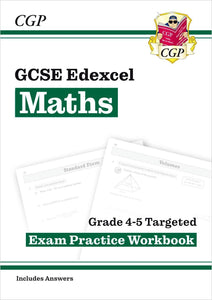 New GCSE Maths Edexcel Grade 4-5 Targeted Exam Practice Workbook with Answer CGP