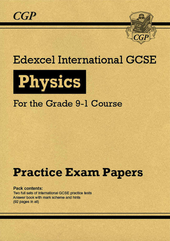 Edexcel International GCSE Physics Practice Papers  KS4 GRADE 9-1 CGP