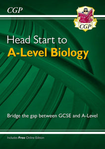 Head Start to A-Level Biology CGP
