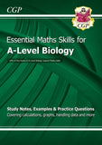 A-Level Biology: Essential Maths Skills Cgp Science