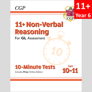 11 Plus Year 6 GL 10 Minute Tests Non Verbal Reasoning with Answer  CGP