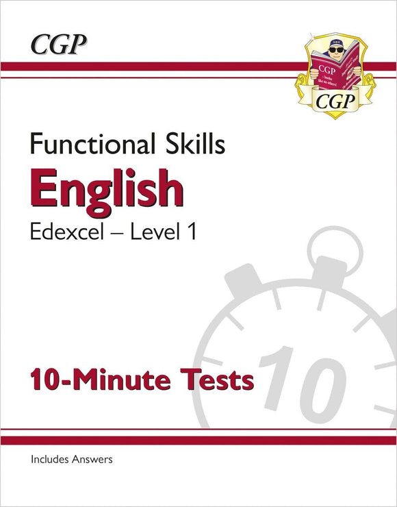 Functional Skills English  Edexcel Level 1 - 10-Minute Test with Answer CGP 2023