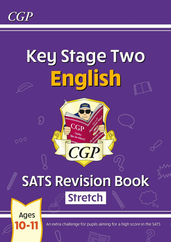 KS2 English SATS Year 6 Revision Book STRETCH Ages 10-11 CGP