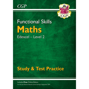 New Functional Skills Maths Edexcel Level 2 Study and Test Practice CGP