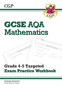 GCSE Maths AQA Grade 4-5 Targeted Exam Practice Workbook with Answer CGP