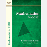 Maths for GCSE Textbook: Foundation Grade 9-1 Course with Answer CGP