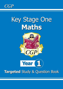 KS1 Year 1 Maths Targeted Study and Question Book with Answer CGP