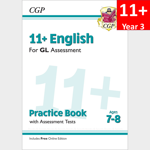 11 Plus Year 3 GL English Practice Book and Assessment Tests with Answer CGP