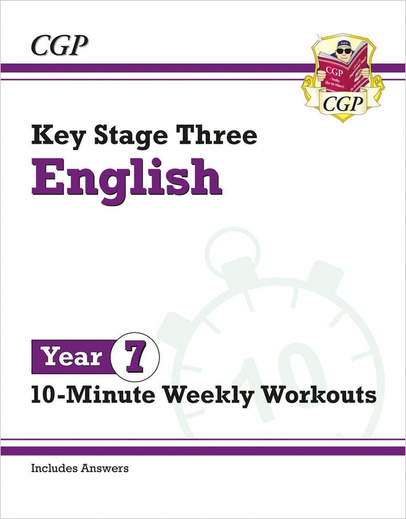 New KS3 Year 7 English 10-Minute Weekly Workouts with Answer CGP 2023