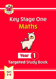 NEW KS1 MATHS YEAR 1 TARGETED STUDY BOOK WITH PRACTICE QUESTIONS AND ANSWER CGP