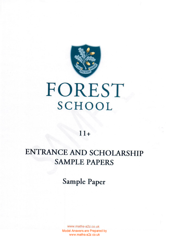 Forest School 11+ Maths Sample Paper 2020 Model Answers