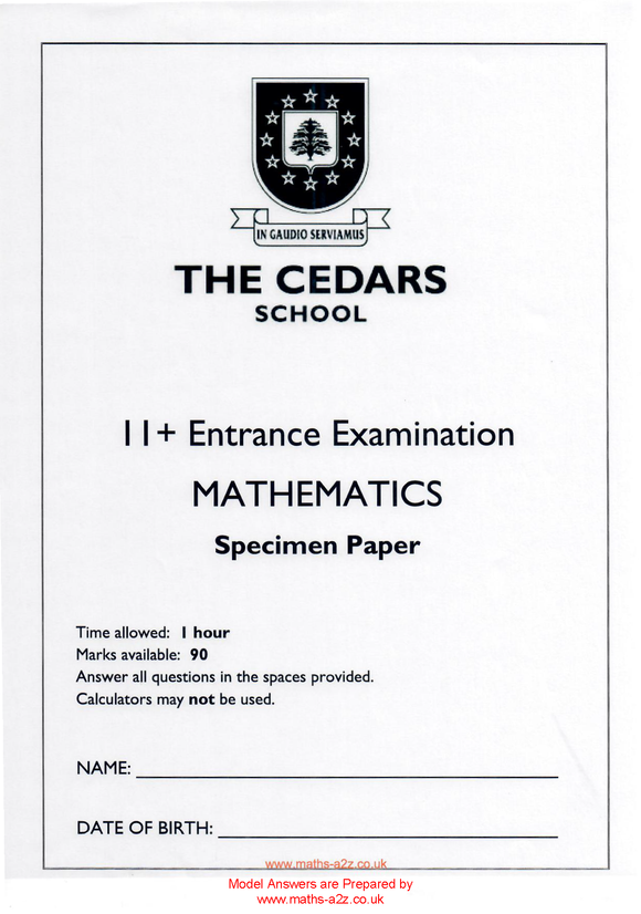 The Cedars School 11+ Entrance Exam